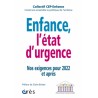 Enfance, l'état d'urgence Nos exigences pour 2022 et après