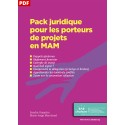 Pack juridique pour les porteurs de projets en MAM