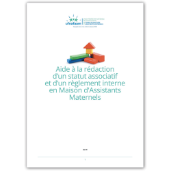 Aide à la rédaction d'un statut associatif et d'un règlement interne en Maison d'Assistants Maternels